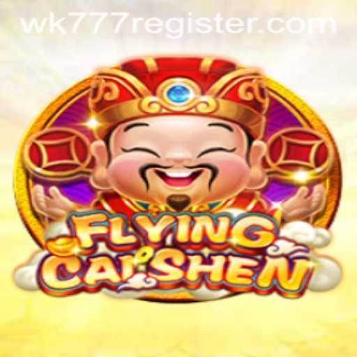 Exploring the Vibrant World of FlyingCaiShen and the Exciting Realm of wk777