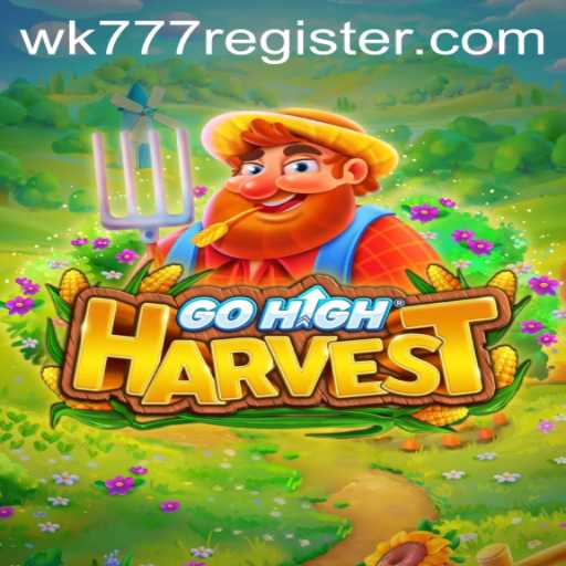 Mastering GoHighHarvest: A Comprehensive Guide