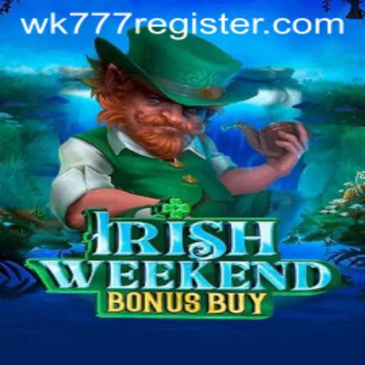 Explore the Thrills of IrishWeekendBonusBuy: A Breathtaking Game Experience